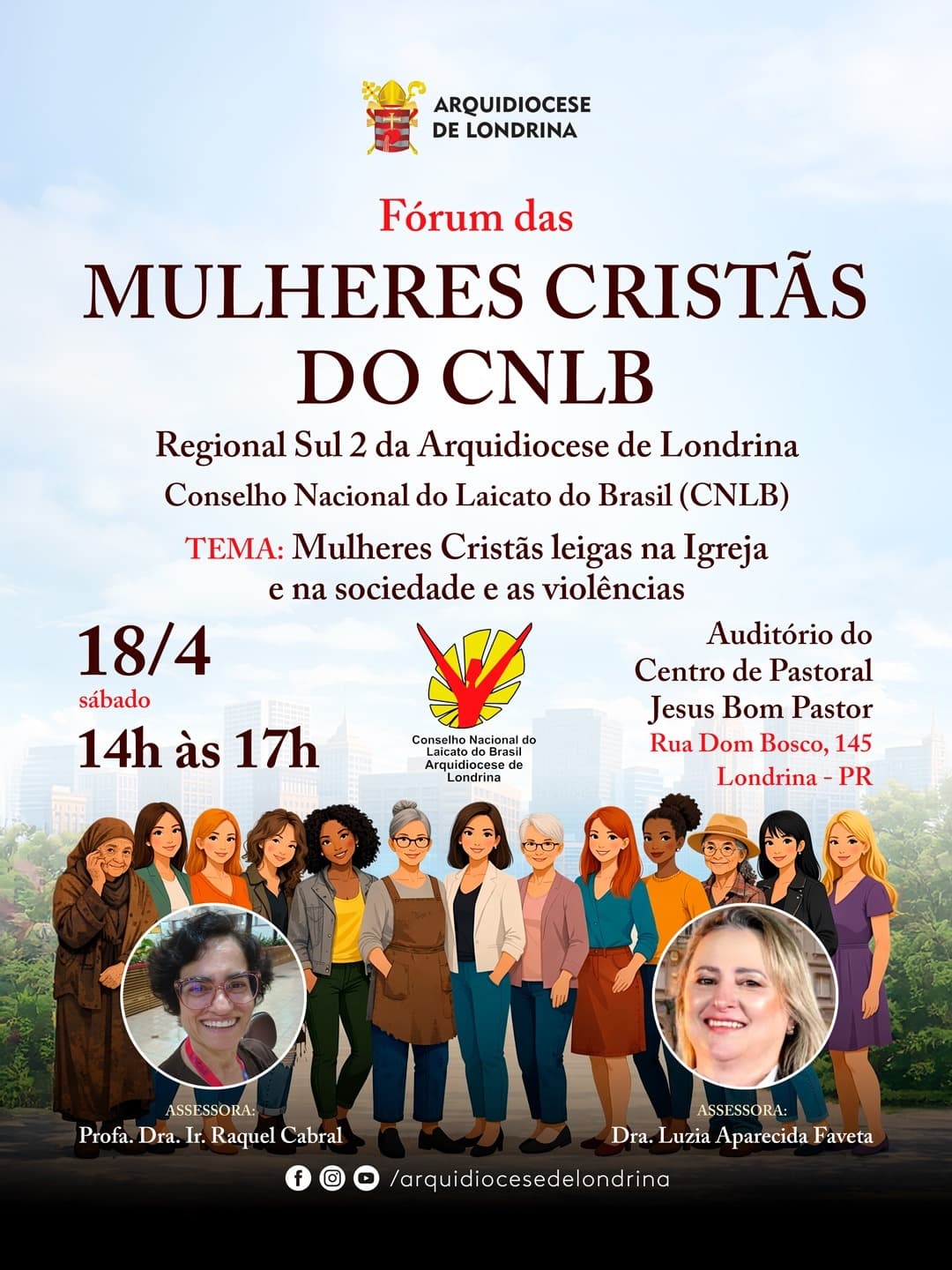FÓRUM DAS MULHERES CRISTÃS DO CNLB - REGIONAL SUL 2 - ARQUIDIOCESE DE LONDRINA